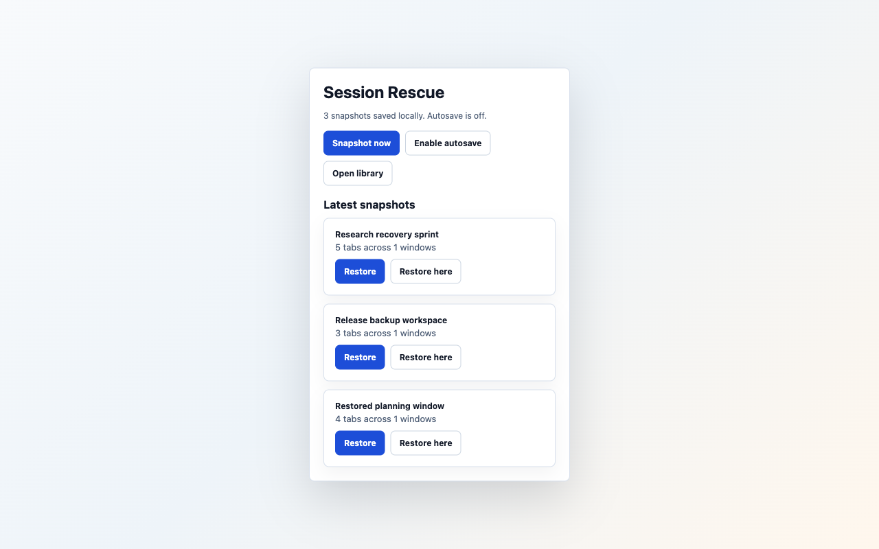 Session Rescue popup showing manual snapshot, autosave opt-in, open library, and latest local snapshots.